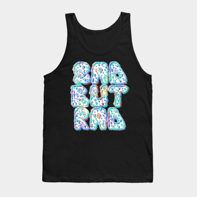 Rad Rainbow Drip Tank Top by paytonsch